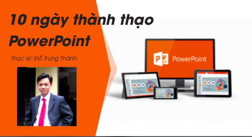Thiết kế trình chiếu PowerPoint 2016 từ A-Z