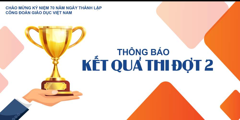 THÔNG BÁO GIẢI ĐỢT 2