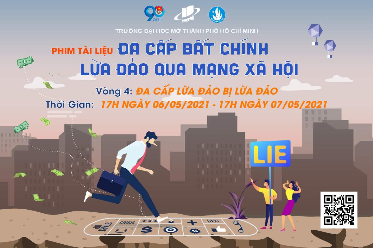 TUẦN 1 VÒNG 2 - ĐA CẤP LỪA ĐẢO BỊ LỪA ĐẢO