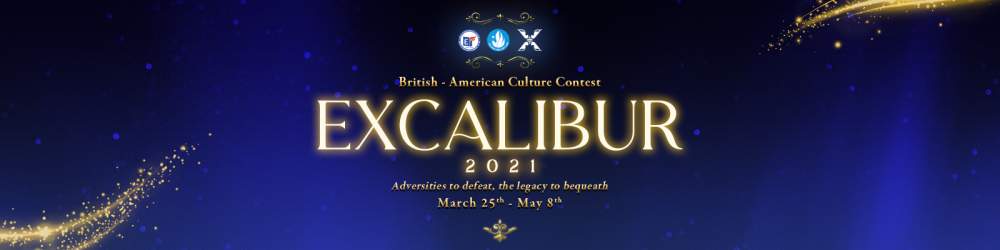Thể lệ Cuộc thi Tìm hiểu văn hóa Anh - Mỹ 2021: EXCALIBUR