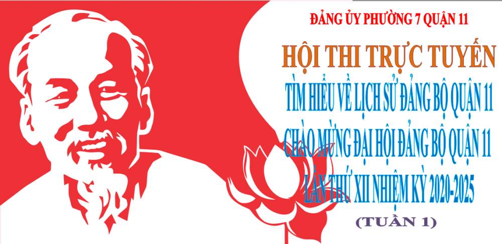 TÌM HIỂU VỀ LỊCH SỬ ĐẢNG BỘ QUẬN 11