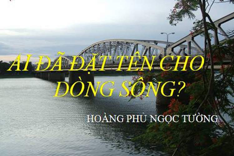 Soạn bài Ai đã đặt tên cho dòng sông của Hoàng Phủ Ngọc Tường