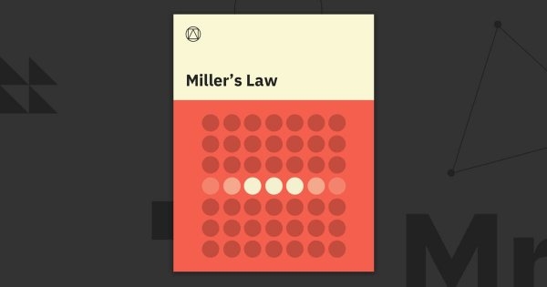Định luật Miller ? mà các nhà thiết kế UX/UI nên đặc biệt CARE