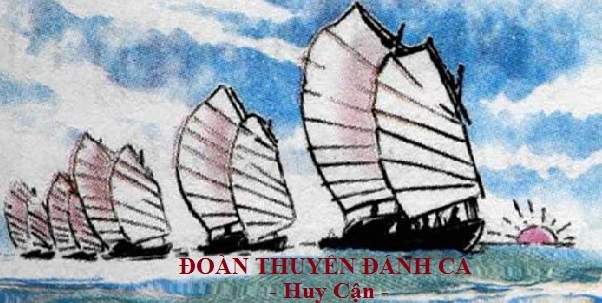 Soạn Văn 9: Đoàn thuyền đánh cá