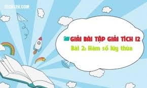 Trắc nghiệm Giải tích 12: Hàm số lũy thừa P1