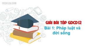 Bài 1: Pháp luật đời sống P1