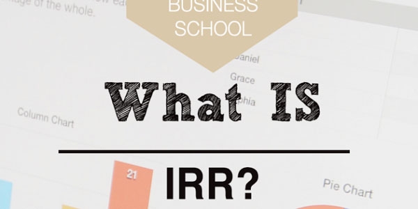 IRR là gì? Cách tính chỉ số IRR