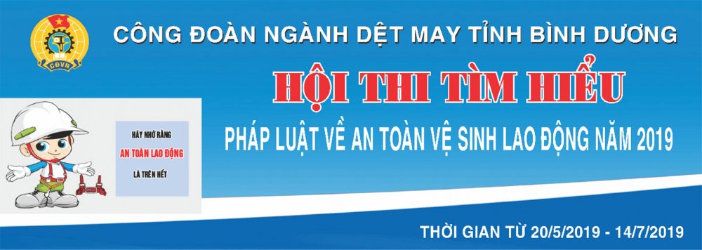 TÌM HIỂU PHÁP LUẬT VỀ AN TOÀN VỆ SINH LAO ĐỘNG NĂM 2019